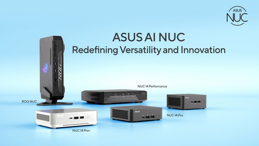 Experience the ASUS AI NUC Series